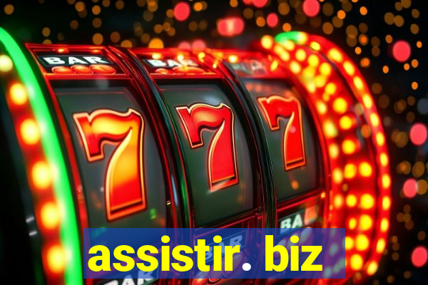 assistir. biz